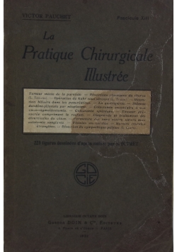 La Pratique Chirurgicale Illustree,1929r.