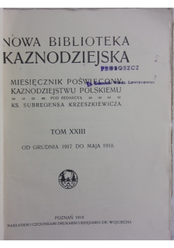 Miesięcznik poświęcony kaznodziejstwu Polskiemu, 1919r