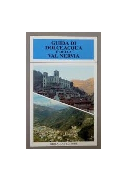 Guida Di Dolceacqua E Della Val Nervia