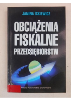 Obciążenia fiskalne przedsiębiorstw