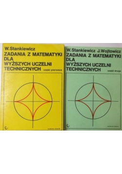 Zadania z matematyki dla wyższych uczelni technicznych 2 części