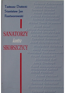 Sanatorzy kontra Sikorszczycy
