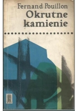 Okrutne kamienie, wydanie I