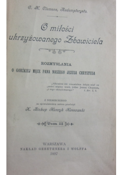 O miłości Ukrzyżowanego Zbawiciela. Tom II, 1897 r.
