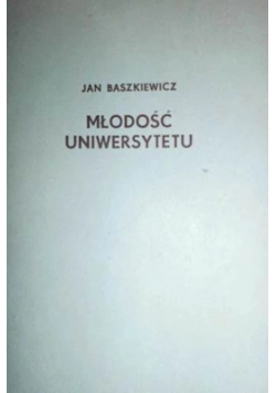 Młodość Uniwersytetu