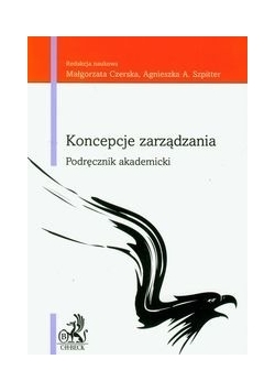 Koncepcje zarządzania : Podręcznik akademicki
