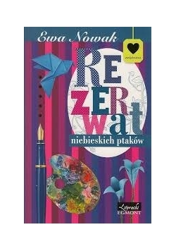 Rezerwat niebieskich ptaków, Nowa