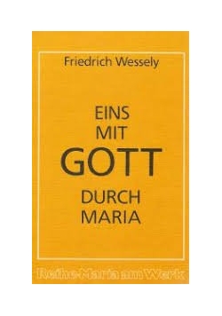Eins Mit Gott Maria