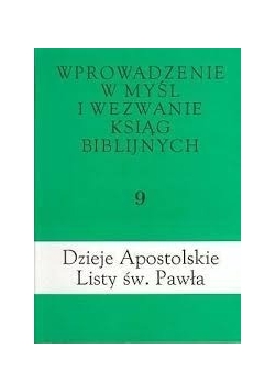 Wprowadzenie w myśl i wezwanie ksiąg biblijnych 9