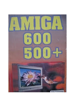 Amiga 600, 500+