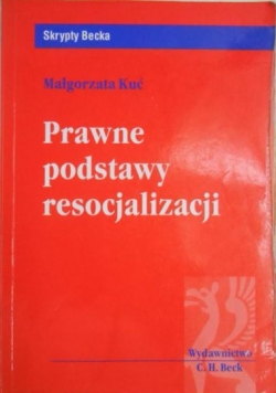 Prawne podstawy resocjalizacji