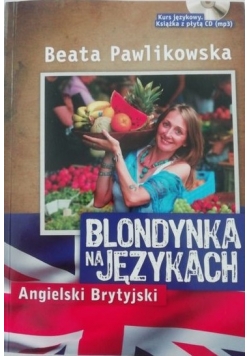 Blondynka na językach Angielski Brytyjski plus CD