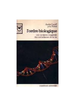 L'ordre biologique