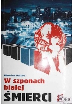 W szponach białej śmierci