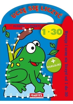 Rysuję i uczę się liczyć od 1 do 30
