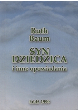 Syn dziedzica i inne opowiadania