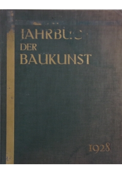 Jahrbuch der Baukunst ,1928r .