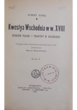 Kwestya Wschodnia w w. XVIII, tom I, 1905 r.