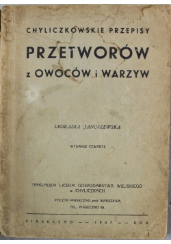 Chyliczkowskie przepisy przetworów z owoców i warzyw