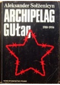 Archipelag Gułag 1918 -1956