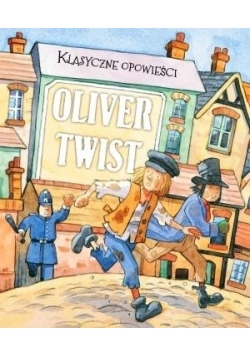Klasyczne opowieści  Oliver Twist