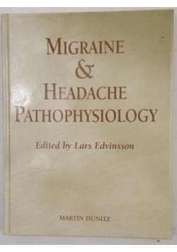 Migraine and headache pathophysiology