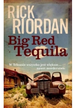 Big Red Tequila
