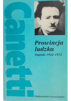 Prowincja ludzka Zapiski 1942-1972
