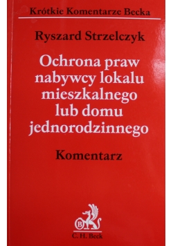Ochrona praw nabywcy lokalu mieszkalnego lub domu jednorodzinnego