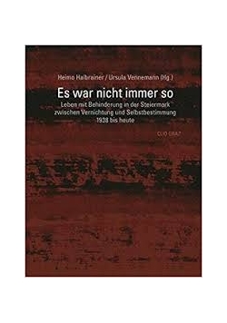 Es war nicht immer so
