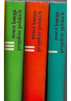 Nowa księga przysłów polskich, Tom I, II, III