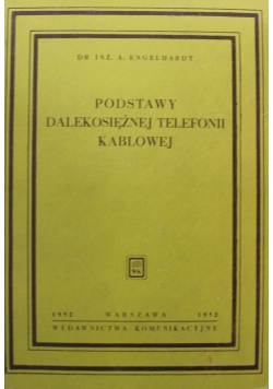 Podstawy Dalekosiężnej Telefonii Kablowej