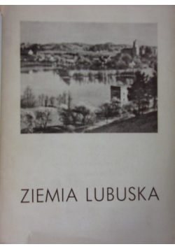 Ziemia lubuska, 1946 r.