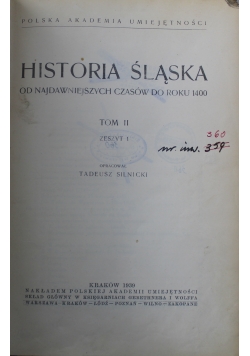 Historia Śląska Tom II Zeszyt I 1939 r