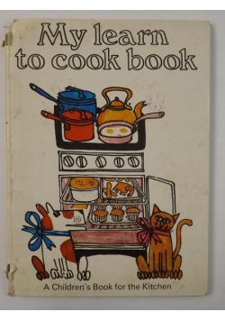 My Learn to Cook Book