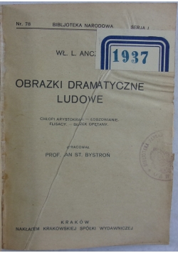 Obrazki dramatyczne ludowe, 1924r.
