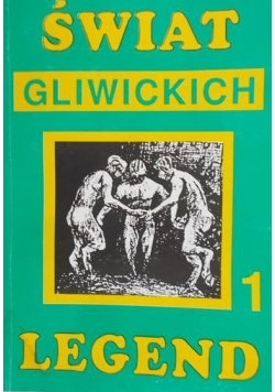 Całka Edmund  - Świat Gliwickich legend