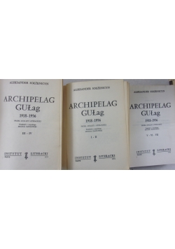 Archipelag GUŁag 1918 - 1956 . Zestaw 3 książek