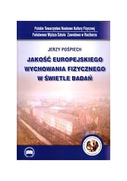 Jakość europejskiego wychowania fizycznego w świetle badań