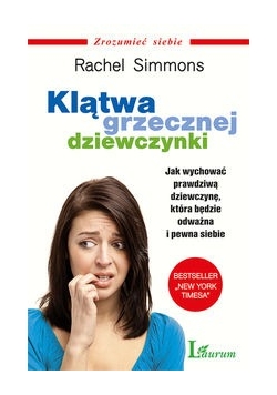 Klątwa grzecznej dziewczynki, nowa