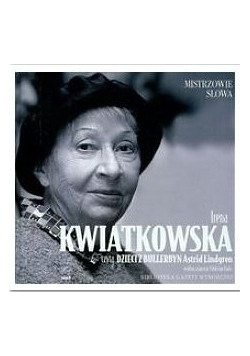 Irena Kwiatkowska czyta Dzieci z Bullerbyn + CD