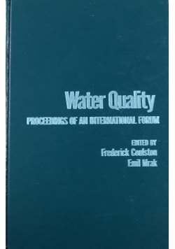 Water quality proceedings of an International Forum