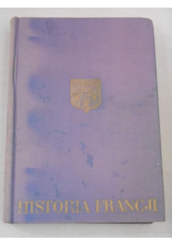Historia Francji, T. I