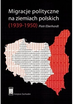Migracje polityczne na ziemiach polskich
