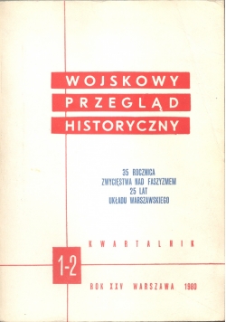 Wojskowy przegląd historyczny, nr 1 i 2