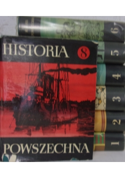 Historia powszechna tom od  I do VI i VIII - zestaw 7 książek