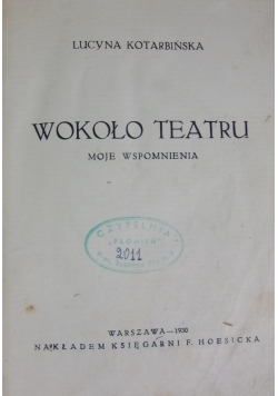 Wokoło  teatru  1930 r.