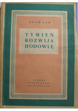 Tymień rozwija hodowlę