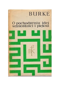 O pochodzeniu idej wzniosłości i piękna