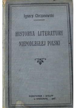 Historya literatury Niepodległej Polski
